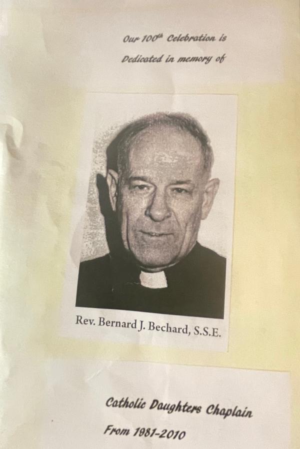 The anniversary celebration was dedicated to Court St. Mary's Chaplain Rev. Bernard J. Bechard, S.S.E. who passed away in 2010 after having served as the Court's CDA Chaplain for 27 years.